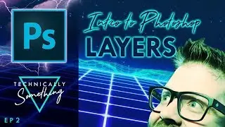 Intro To Photoshop - Layers
