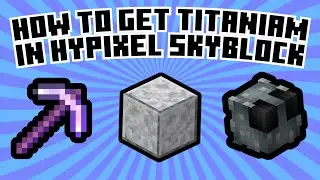 How to get Titanium fast (Hypixel Skyblock)