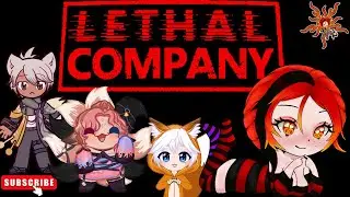 Lethal Company Come Nom With Us