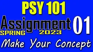 PSY101 Assignment 1 Solution Spring 2023 | PSY101 Assignment 1 Solution 2023