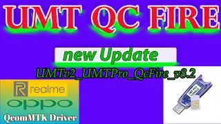 Umt New Update  Umt Pro 2022 QcFire v8.2