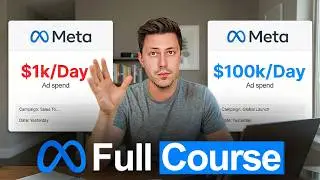 $1k/day to $100k/day Facebook Ads Strategy (FULL COURSE)