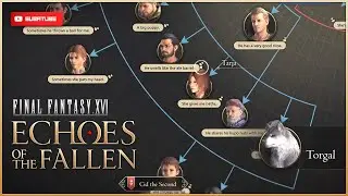 FFXVI Echoes Of The Fallen - Torgal Inner Voice from Time to Time | What Does He Think?