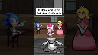 If Mario and Sonic Switched Girlfriends! #sonicthehedeghog