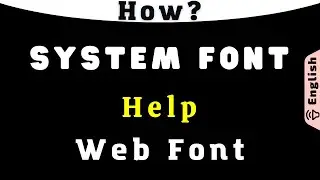 Role of System Fonts in Text Rendering | Explained with Example