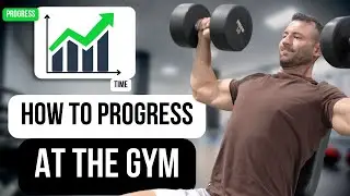 How To Progressive Overload For Beginners