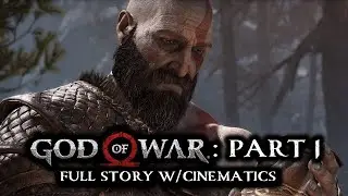 Tell Me A Game Story : God of War 2018 (Part. 1)