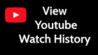 how to View YouTube Watch and comments history on Phone 2024