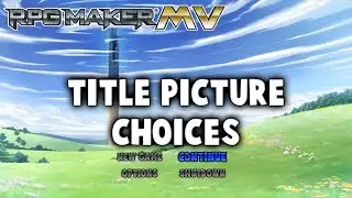 Title Picture Choices Plugin - RPG Maker MV
