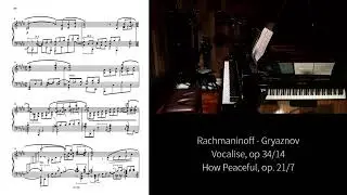 Rachmaninoff - Gryaznov. Vocalise, How Peaceful
