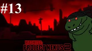 MADNESS: Project Nexus Ep13