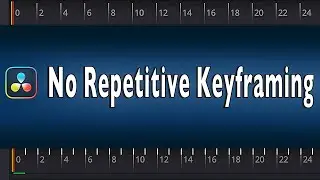 STOP Repetitive Keyframe for the Same Repeating Motion in Fusion | DaVinci Resolve Tutorial