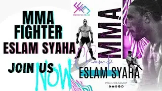 latest X  Eslam Syaha the No.1 Ranking MMA champ