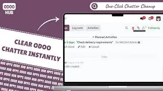 How to Clear All Chatter Messages in Odoo | Delete Activities, Emails & Attachments | Odoo Hub