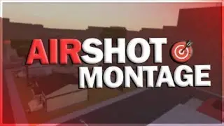 Roblox Da Hood Battles - Airshot Montage