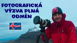 Fotografování Islandu je výzvou, ale i odměnou zároveň