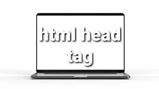 HTML head tag | html head tag tutorial | html head element #htmltutorial
