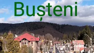 O mica plimbare prin Statiunea Busteni