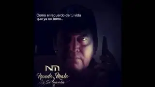 Que Triste - Nando Malo y Su Banda (Lyrics Video) [HD]
