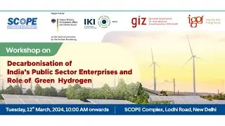 Decarbonisation of India's Public Sector Enterprises and role of Green Hydrogen