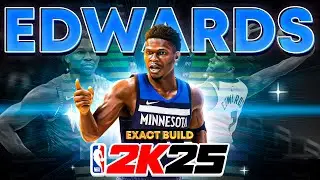 NBA 2K25: Create the Perfect Anthony Edwards Build and Dunk Like a Pro!