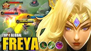 FREYA BEST BUILD 2021 | FREYA TOP 1 GLOBAL GAMEPLAY 2021 | MOBILE  LEGENDS