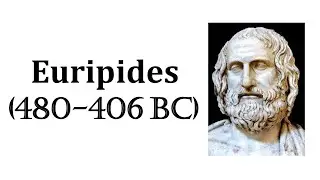 Euripides | Biography | Explanation | Notable Works