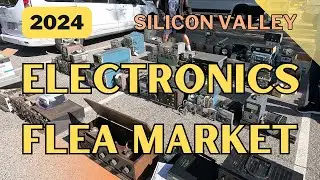 Irresistible Finds at Silicon Valley Electronics Flea Market, 2024