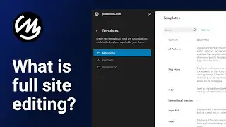What is full site editing in WordPress