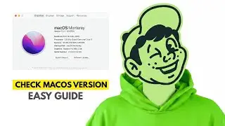 How to Check macOS Version [2025 Full Guide]