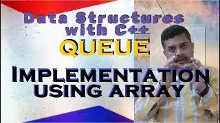 Queue Implementation using Array in c++  with example || By Studies Studio