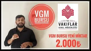 VGM BURSU YENİ MİKTAR:2.000₺ (KYK BURSU İLE VGM BURSU BERABER ALINABİLİR Mİ?) VGM BURS BAŞVURUSU
