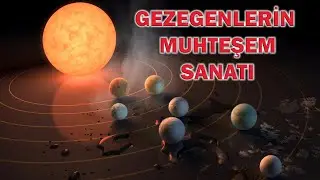 Gezegenlerin Muhteşem Sanatı, Muazzam...Yeni video öncesi arayı soğutmayalım :)