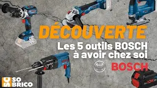 Découvrez le TOP 5 des outils BOSCH à avoir chez soi - SOBRICO 🛠