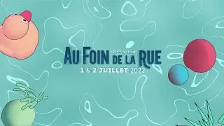 Teaser - Festival Au Foin De La Rue 2022