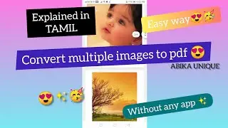 How to convert multiple images to pdf | Easy method😍 | in tamil | 