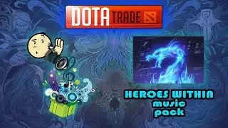 Heroes Within Music Pack Dota 2