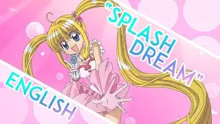 Splash Dream ENGLISH COVER ≪Mermaid Melody≫ - MewKiyoko