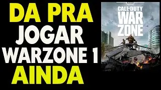 Da Pra Jogar Warzone 1 Ainda