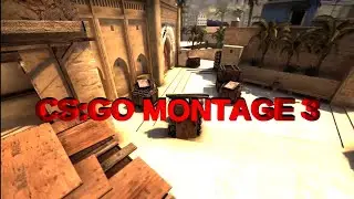 CS:GO MONTAGE 3 - AlexIPY!!!
