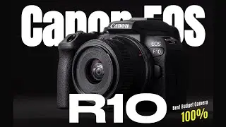 Canon EOS R10 :  Unboxing, first impression....