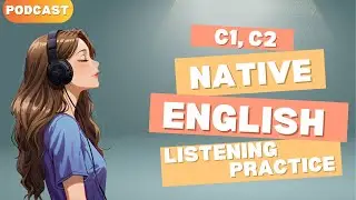 Master Phrasal Verbs at C1/C2 Level | Advanced English Listening Practice with Real-Life Contexts 🎧