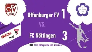 Oberliga Baden-Württemberg: Offenburger FV - FCN 1 : 3  (0:1) ...