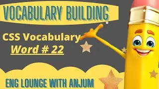 CSS Vocabulary || Meaning of 