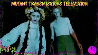 MTTV Mutant Summer video show 2024 