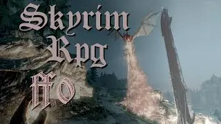 Skyrim RPG -Mods and Character Creation -  EP 0
