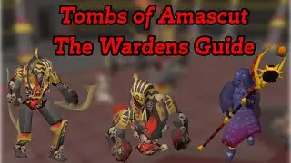 The Wardens TOA Guide 2025 OSRS | Become An Expert Everything You Need to Know!