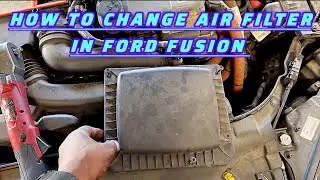 HOW TO CHANGE AIR FILTER IN FORD FUSION