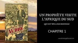 UN PROPHÈTE VISITE L'AFRIQUE DU SUD