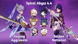 Spiral Abyss 4.4 Keqing Aggravate and Raiden National - Genshin Impact Mobile